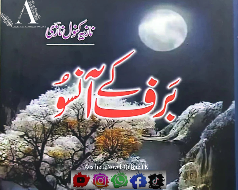 Baraf Kay Ansoo by Nazia Kanwal Nazi